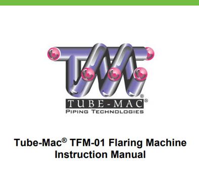 TMI Flaring Machine Manual